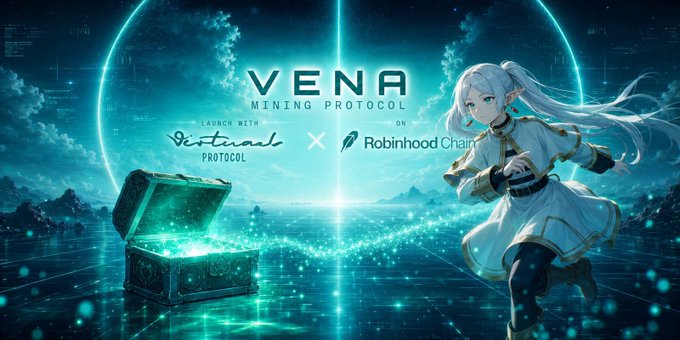 A promotional graphic for 'VENA MINING PROTOCOL' announcing a launch with 'Virtuals Protocol' on 'Robinhood Chain', featuring an anime-style character and a glowing treasure chest.
