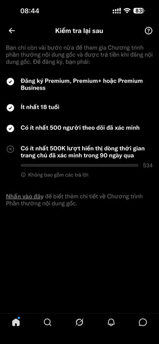 A mobile app screenshot showing a verification checklist in Vietnamese ('Kiểm tra lại sau') for a creator rewards program, indicating it requires Premium subscription, age 18+, 500 followers, and 500K views in 90 days.