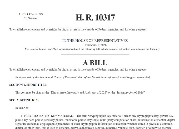 A page of the legislative bill H.R. 10317 from the 119th Congress, 2d Session, introduced by Mr. Issa (for himself and Mr. Gooden) on September 8, 2026, titled the "Digital Asset Inventory and Audit Act of 2026." The visible text establishes definitions for terms like "cryptographic key material," aligning with the post about Rep. Darrell Issa's bill mandating audits of seized crypto assets held by federal agencies.