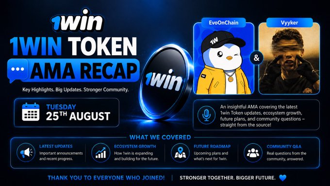 Promotional graphic for the '1WIN TOKEN AMA RECAP' held Tuesday, 25th August, featuring hosts EvoOnChain and Vykker, highlighting ecosystem growth, future plans, and community Q&A.