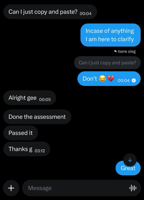 A Messenger chat screenshot where a user asks 'Can I just copy and paste?', receives a reply 'Don't 😂❤️', and later shares good news about passing an assessment.