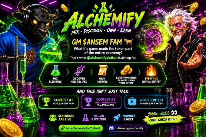 A vibrant promotional graphic for 'ALCHEMIFY' featuring a bull mascot and an alchemist, promoting GM $ANSEM FAM with steps to mix, discover, own, earn, and burn supply.