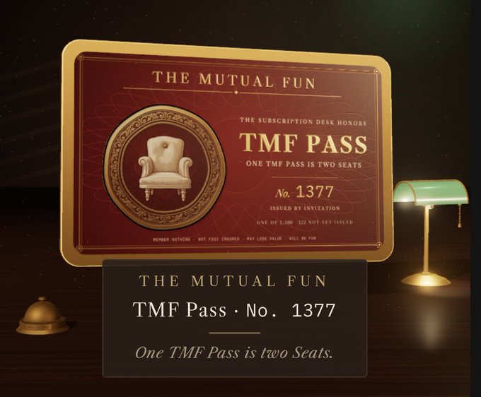 'THE MUTUAL FUN' TMF Pass No. 1377, described as 'One TMF Pass is two Seats,' displayed with a green desk lamp.