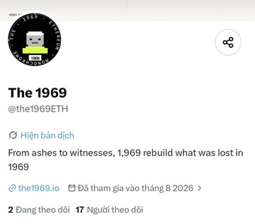 A screenshot of an X (Twitter) profile for 'The 1969' (@the1969ETH), with the bio 'From ashes to witnesses, 1,969 rebuild what was lost in 1969'.