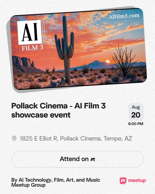 A Meetup event page for 'Pollack Cinema - AI Film 3 showcase event' on August 20 at 6:00 PM, located at 1825 E Elliot Rd, Tempe, AZ, hosted by the AI Technology, Film, Art, and Music Meetup Group.