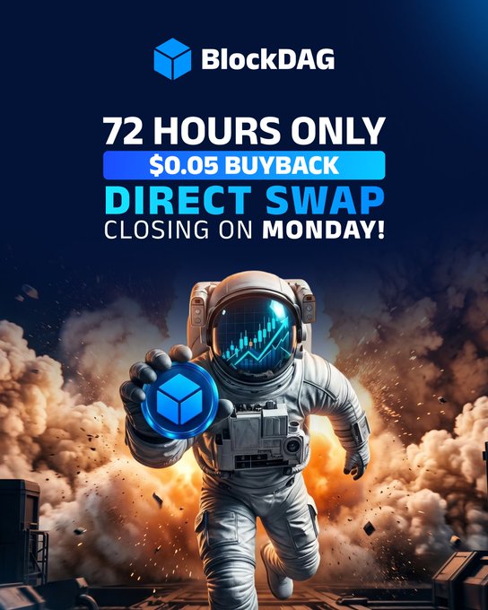 Promotional graphic for BlockDAG featuring an astronaut holding a blue BDAG coin amid an explosive backdrop, advertising a "72 HOURS ONLY" $0.05 buyback and direct swap offer closing on Monday.