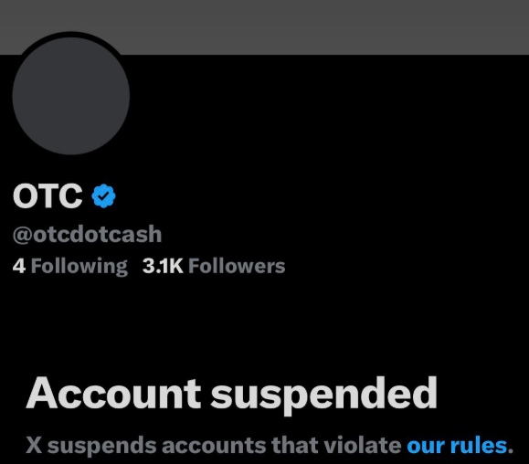 A screenshot of a suspended X (Twitter) account for 'OTC' (@otcdotcash) showing 3.1k followers, stating 'Account suspended'.