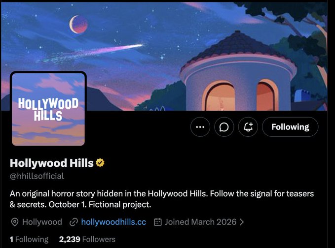 A Twitter/X profile page for 'Hollywood Hills' (@hhillsofficial) describes itself as 'An original horror story hidden in the Hollywood Hills,' noting it's a fictional project with a release date of October 1, and shows 2,239 followers.