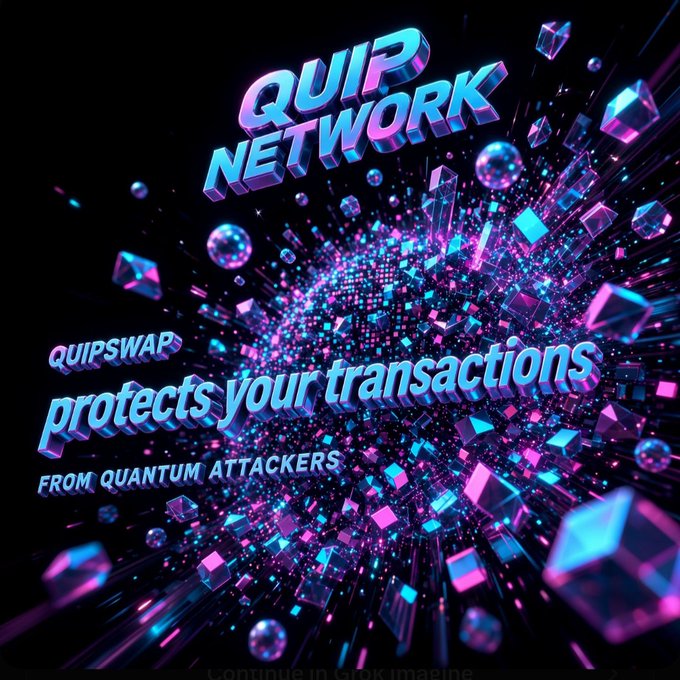 Vibrant neon 3D graphic reading 'QUIP NETWORK - QUIPSWAP protects your transactions FROM QUANTUM ATTACKERS' against a dark background with pink and blue geometric particles.