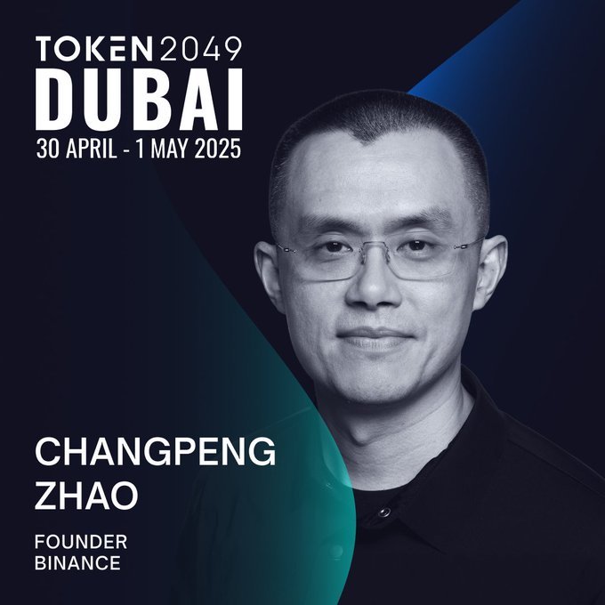 Promotional graphic for TOKEN2049 Dubai (30 April - 1 May 2025) featuring Changpeng Zhao, Founder of Binance, whose statement at the event that cryptocurrency was designed as the native currency for AI agents—who can't use cards, SMS codes, KYC, or AML—has proven increasingly prophetic in the months since.