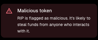 A warning message from MetaMask indicating that 'RIP is flagged as malicious' and is likely to steal funds from anyone who interacts with it.