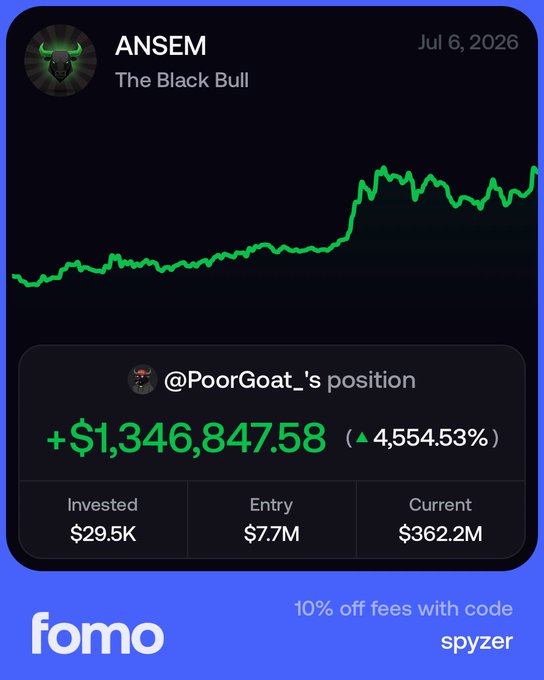 The image shows a Fomo app portfolio screenshot dated Jul 6, 2026, displaying "@PoorGoat_'s position" with a gain of +$1,346,847.58 (▲4,554.53%), having invested $29.5K with an entry of $7.7M and current value of $362.2M, under the header "ANSEM The Black Bull." This aligns with the post's promotional message about using Fomo for trading, illustrating a highly successful position that exemplifies why the poster recommends the platform for following traders and learning through its social features.