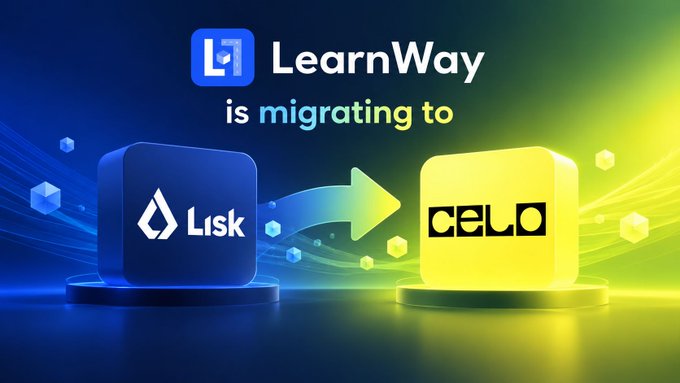 A graphic showing 'LearnWay is migrating to' with the Lisk logo on the left and the Celo logo on the right, separated by an arrow.
