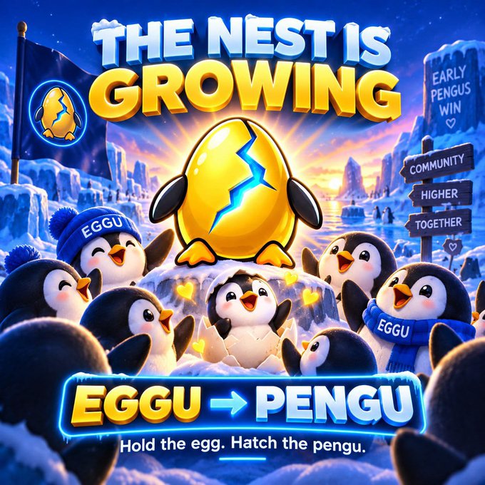 A promotional graphic for EGGU to PENGU, featuring cartoon penguins and a cracked egg with the text 'THE NEST IS GROWING' and 'Hold the egg. Hatch the pengu.'