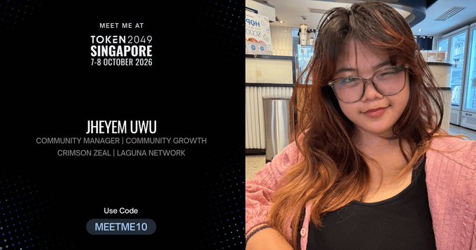 A promotional graphic for Token2049 Singapore (7-8 October 2026) featuring a photo of a woman with glasses and long reddish-brown hair, alongside text introducing 'JHEYEM UWU, COMMUNITY MANAGER | COMMUNITY GROWTH' at Crimson Zeal | Laguna Network, with a 'Use Code MEETME10' discount.