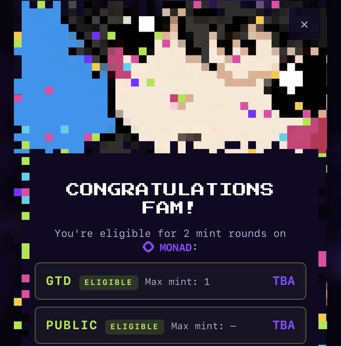 A 'CONGRATULATIONS FAM!' notification screen for a Monad NFT mint, showing eligibility for GTD (max mint: 1) and PUBLIC mint rounds with TBA timing.