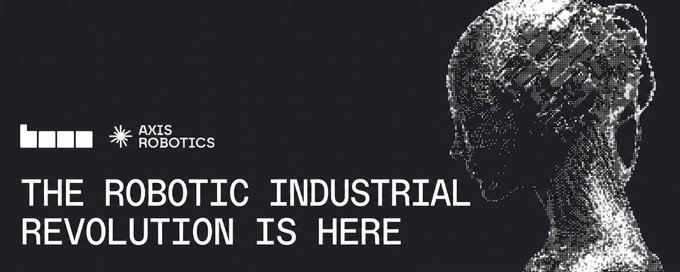 A black banner ad for booo x AXIS ROBOTICS declaring 'THE ROBOTIC INDUSTRIAL REVOLUTION IS HERE' next to a digital wireframe human head.