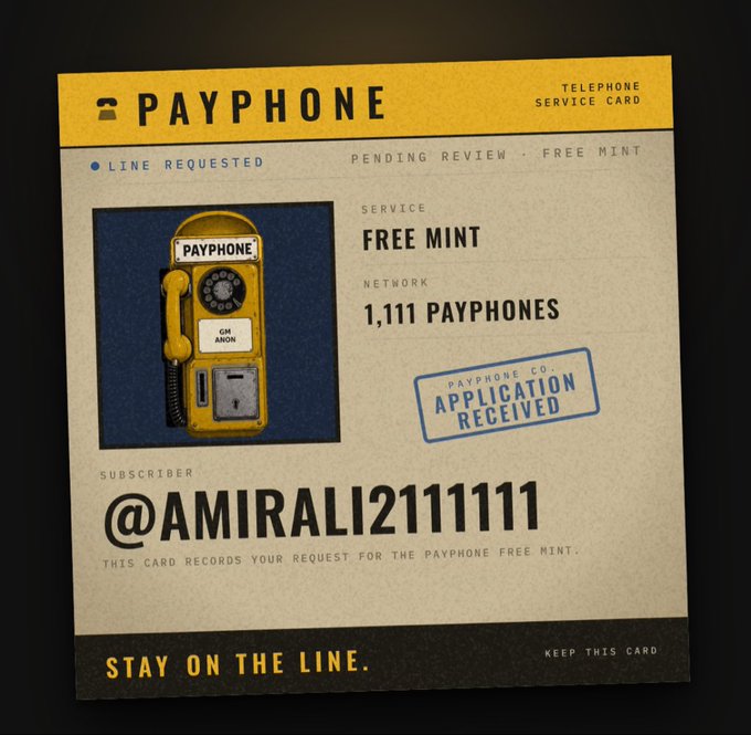 A vintage-styled graphic of a 'PAYPHONE TELEPHONE SERVICE CARD' for a 'FREE MINT' on the '1,111 PAYPHONES' network, stamped 'APPLICATION RECEIVED' and addressed to subscriber '@AMIRALI211111'.