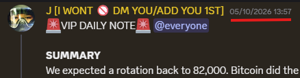 Screenshot of a Discord message with yellow text reading '[ I WONT 🚫 DM YOU/ADD YOU 1ST ]' dated 05/10/2026, followed by emoji and '@everyone', with a 'SUMMARY' section discussing Bitcoin and an expected rotation to 82,000.