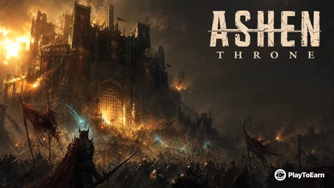 Promotional artwork for the game "ASHEN THRONE" showing an epic battle scene at a burning castle, with the "PlayToEarn" logo in the corner.