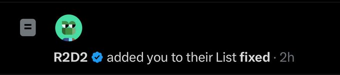 A Twitter notification shows that verified user "R2D2" added the user to a list called "fixed" 2 hours ago. This relates to the post about "R2's list" being seen as a potential catalyst ("fix") for the user's portfolio.