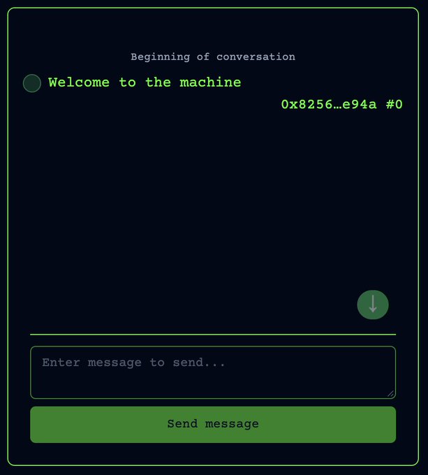 A dark-themed chat interface with green accents displays the message "Welcome to the machine" sent from address 0x8256...e94a on the Net messaging platform, which is shown sending the first-ever message on NEAR Protocol's new decentralized, censorship-resistant on-chain messaging service.