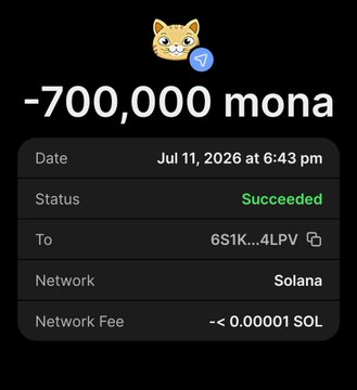 A screenshot of a successful transaction showing a transfer of -700,000 mona tokens to wallet 6S1K...4LPV on the Solana network on July 11, 2026, serving as visual proof of the $MONA token reward distribution being advertised in the promotional post.