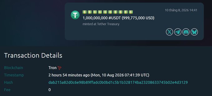 A screenshot of a cryptocurrency transaction shows 1,000,000,000 USDT (999,775,000 USD) minted at Tether Treasury on the Tron blockchain on August 10, 2026.