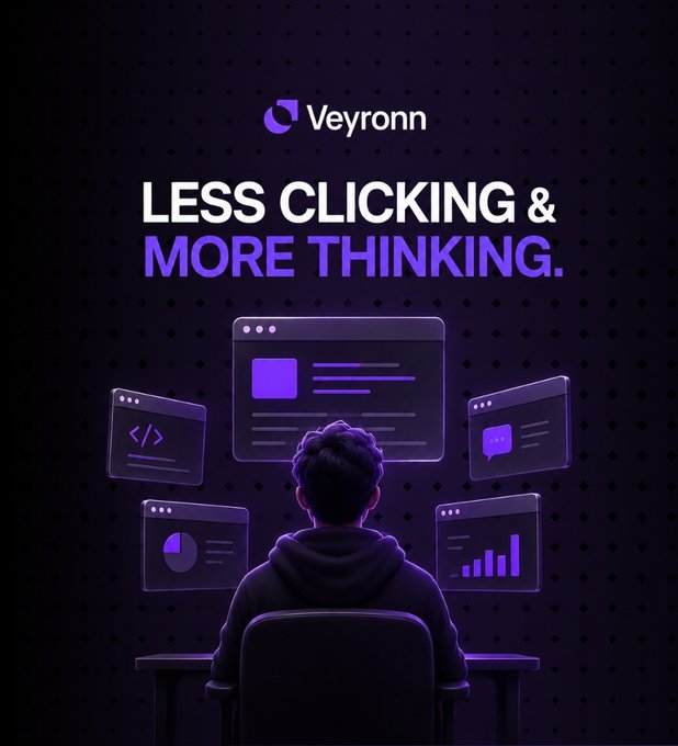 A dark purple promotional graphic for 'Veyronn' with the tagline 'LESS CLICKING & MORE THINKING,' showing a person sitting at a desk surrounded by floating UI panels containing code, charts, and messages.