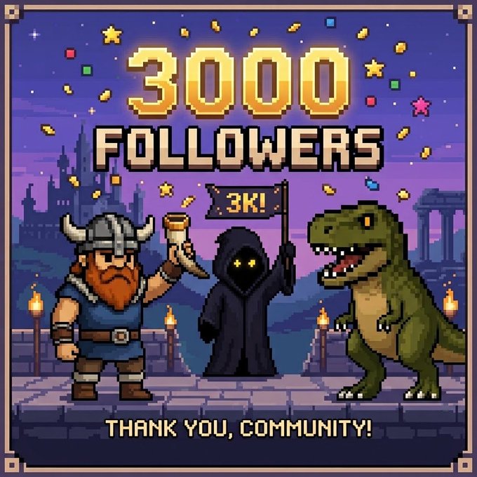 A pixel-art celebration graphic reading '3000 FOLLOWERS' and 'THANK YOU, COMMUNITY!' featuring a viking, a hooded figure holding a '3K!' flag, and a dinosaur.