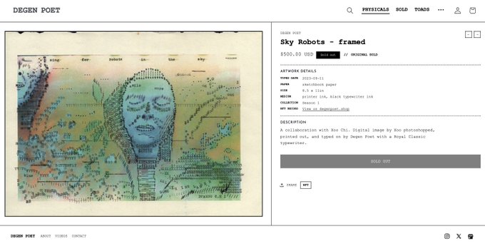 A screenshot of a Degen Poet physical art listing shows "Sky Robots - framed" artwork sold for $500.00 USD, featuring a collaboration with Koo Chi—printed out and typed on a Royal Classic Typewriter—directly corresponding to the post celebrating the 1/1 physical sale.