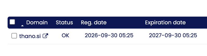 A domain registration table shows the domain 'thano.si' with a status of OK, registered on 2026-09-30 05:25 and expiring on 2027-09-30 05:25.