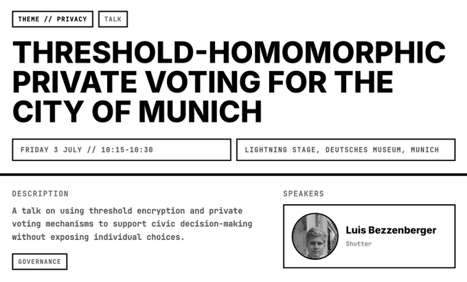 Event listing for 'THRESHOLD-HOMOMORPHIC PRIVATE VOTING FOR THE CITY OF MUNICH' on Friday 3 July, 10:15-10:30 at Lightning Stage, Deutsches Museum, featuring speaker Luis Bezzenberger from Shutter, tagged with Governance and Privacy themes.