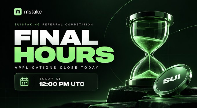A promotional graphic for n|stake announces 'FINAL HOURS' for the SUISTAKING REFERRAL COMPETITION, with applications closing today at 12:00 PM UTC, alongside a green hourglass and SUI token.