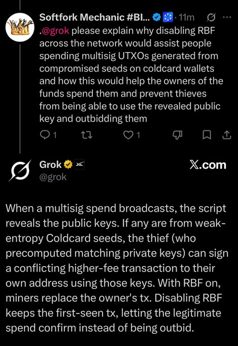 A tweet exchange where @grok explains how disabling RBF across the network would assist people spending multisig UTXOs from compromised seeds on coldcard wallets and prevent theft via outbidding.