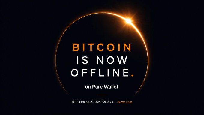 A promotional graphic for Pure Wallet featuring a dramatic solar eclipse design with the headline "BITCOIN IS NOW OFFLINE" and subtitle "on Pure Wallet," promoting their new BTC Offline & Cold Chunks feature (Now Live). The cosmic imagery visually reinforces the post's announcement that Bitcoin can now be stored offline through @PureWalletPlus, with their $PWT token presale ongoing ahead of next month's launch.