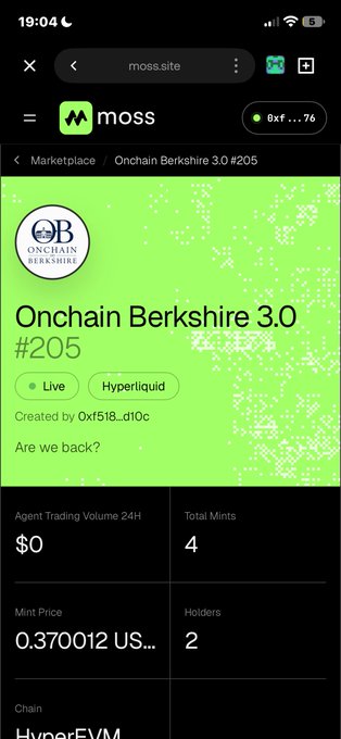 A screenshot of the Moss AI Agents marketplace showing "Onchain Berkshire 3.0 #205" with a current price of 0.370012 US..., 2 holders, and a 24H agent trading volume of $0, aligning with the post's reference to watching this particular agent on MossAI_Official and noting its performance.