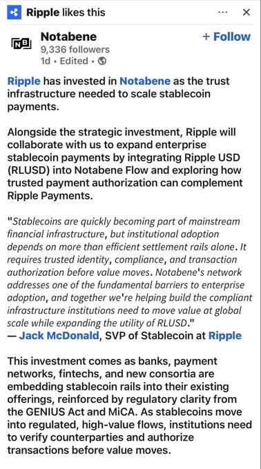 A LinkedIn post from Notabene (9,336 followers) announcing that 'Ripple has invested in Notabene as the trust infrastructure needed to scale stablecoin payments,' with a quote from Jack McDonald, SVP of Stablecoin at Ripple.