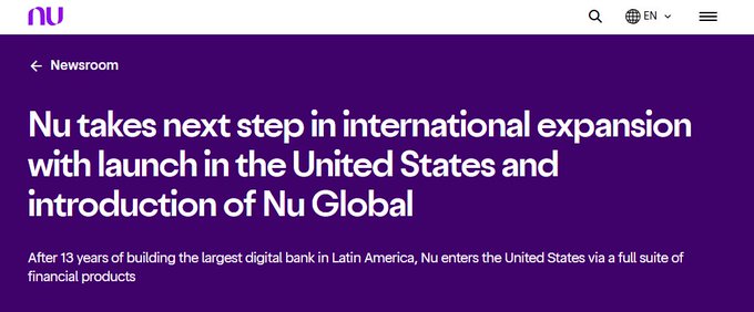A purple announcement banner from Nubank stating: 'Nu takes next step in international expansion with launch in the United States and introduction of Nu Global' — after 13 years of building the largest digital bank in Latin America.