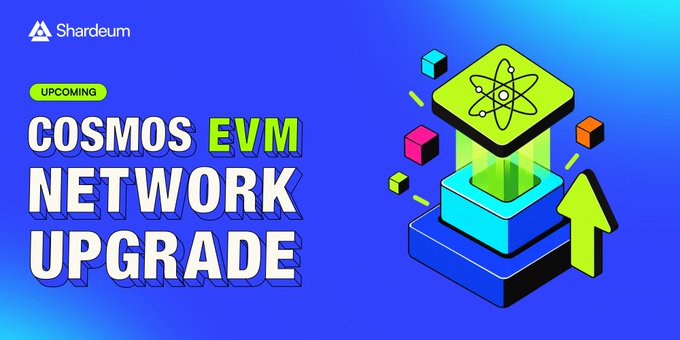 A graphic for Shardeum announces an upcoming 'COSMOS EVM NETWORK UPGRADE' with an isometric 3D illustration of a network node.