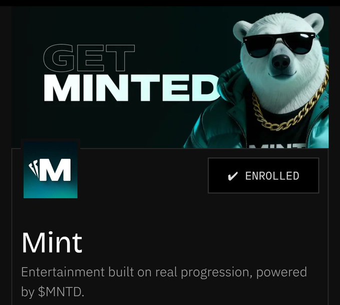 A promotional graphic for 'Mint' featuring a polar bear wearing sunglasses and a gold chain with the text 'GET MINTED', along with a UI showing 'ENROLLED' and the tagline 'Entertainment built on real progression, powered by $MNTD.'