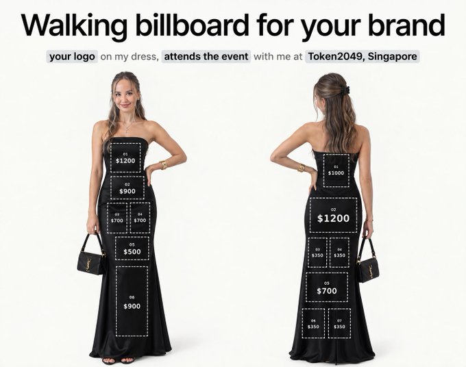 The image advertises a "Walking billboard for your brand" service, where a woman wearing a black dress marked with numbered ad spaces (ranging from $350 to $1900) offers to display company logos while attending Token2049 in Singapore. The post's criticism of "randos" and questioning how this is "a thing" directly relates to the image, expressing skepticism about this unusual advertising model where individuals essentially rent out space on their clothing to promote brands at crypto conferences.