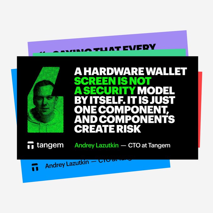 A stacked set of social media cards featuring a quote from Andrey Lazutkin, CTO at Tangem, reading: "A hardware wallet screen is not a security model by itself. It is just one component, and components create risk." The image visually reinforces the post's message that hardware wallet security depends on the entire system, not just individual features like screens.
