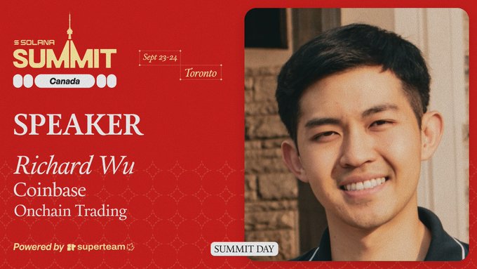 A speaker announcement card for the Solana Summit Canada (Sept 23-24, Toronto) introduces Richard Wu from Coinbase, speaking on Onchain Trading, presented by Superteam.