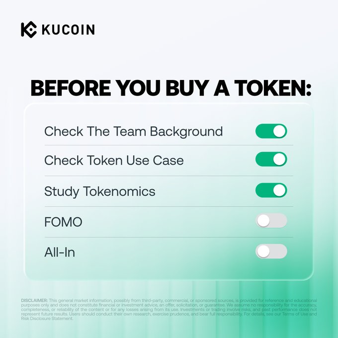 A KuCoin graphic titled "Before You Buy A Token" displays a checklist with toggle switches—activated for "Check The Team Background," "Check Token Use Case," and "Study Tokenomics," while left disabled for "FOMO" and "All-In"—reinforcing the post's message that researching a token before investing beats succumbing to emotion-driven decisions.