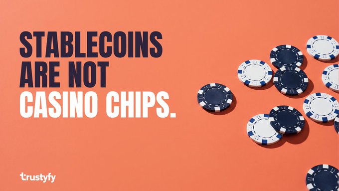 An orange advertisement by trustyfy with bold text stating 'STABLECOINS ARE NOT CASINO CHIPS.' accompanied by an image of poker chips on the right side.