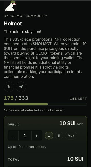 A screenshot of an NFT minting page for 'Holmot' by Holmot Community shows 175/333 minted at 10 SUI each, with a note that no Sui wallet is detected in the browser.