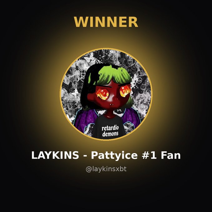 A "WINNER" announcement image with a circular avatar of a green-haired, red-faced character with fiery eyes wearing a "retardio demons" shirt, surrounded by dark mystical patterns. Below the avatar, bold white text reads "LAYKINS - Pattyice #1 Fan" with the handle "@laykinsxbt," celebrating their $300 MetaWin prize.