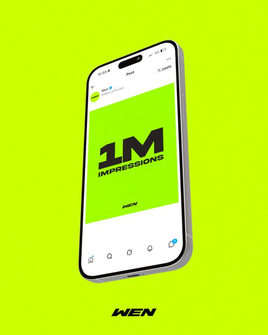 A tilted smartphone on a neon-green background displays a Wen post celebrating “1M IMPRESSIONS,” with the Wen logo beneath. The post marks Wen passing 1 million X impressions and notes that the project is warming up on the @RobinhoodApp chain.
