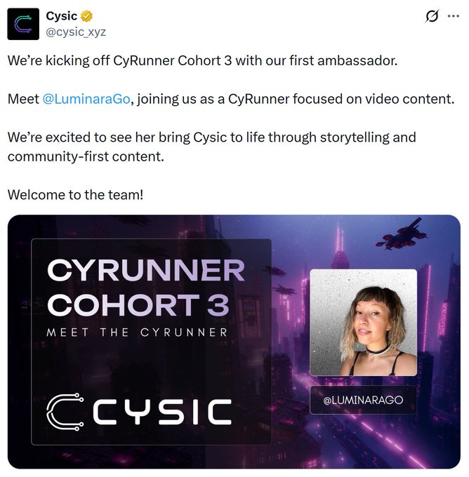 The image is a promotional graphic from Cysic (@cysic_xyz) announcing their first CyRunner ambassador for Cohort 3, featuring @LuminaraGo, with text reading "CYRUNNER COHORT 3 MEET THE CYRUNNER" alongside the Cysic logo against a purple neon cityscape backdrop. This visually represents the ambassador program announcement referenced in the post about Cohort 3 launch.